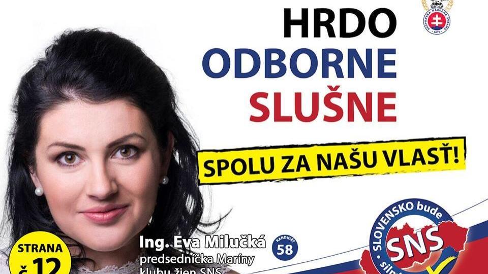 Eva Milučká kandidovala aj do parlamentu za SNS.