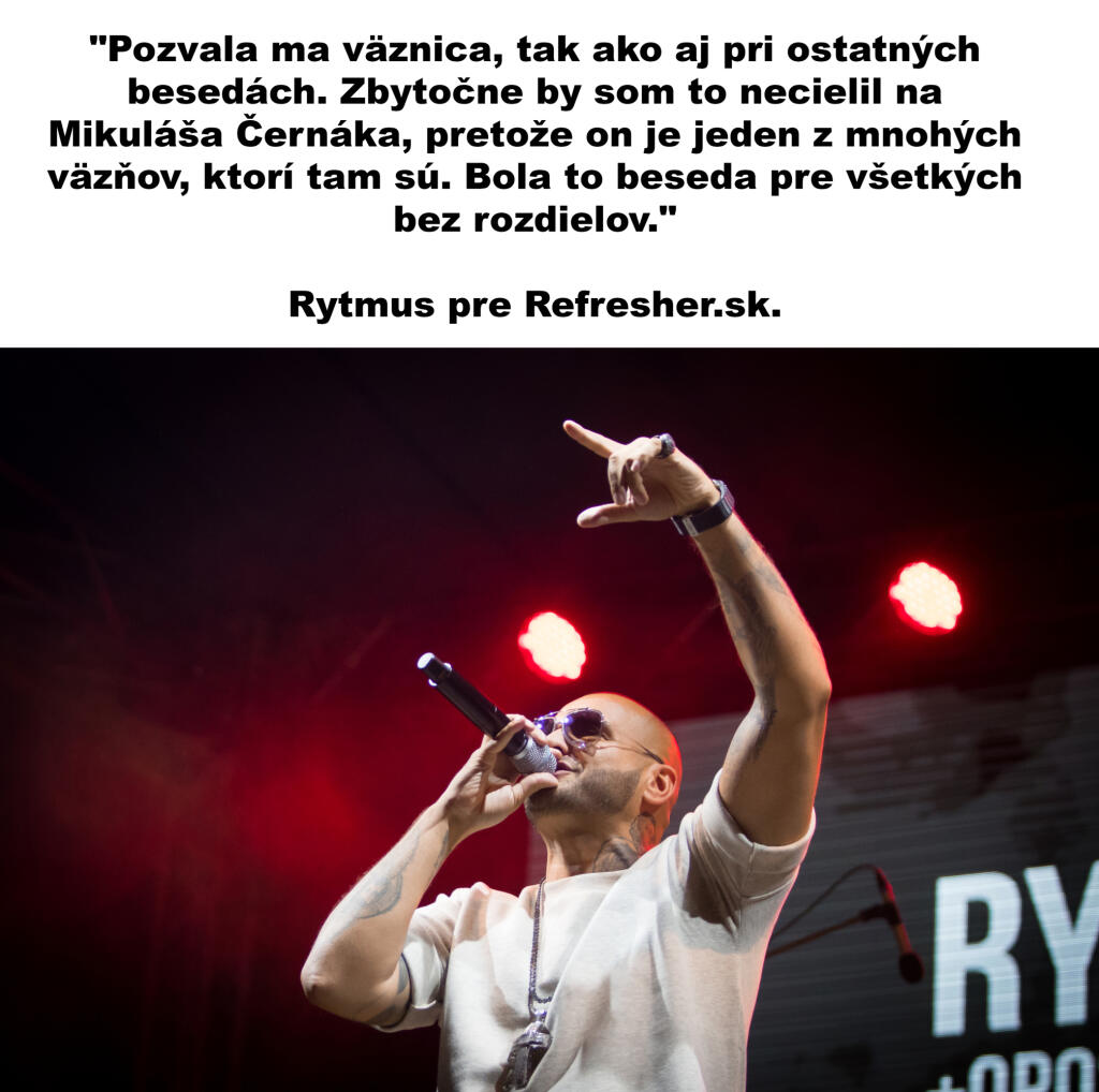 Rytmus prehovoril o návšteve väznice aj o tom, ako fotografia vznikla, pre Refresher.sk.
