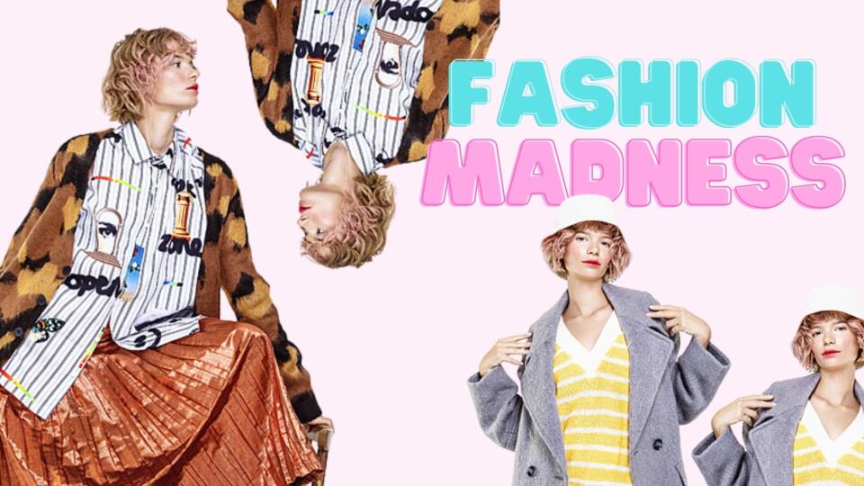 Fashion madness trend