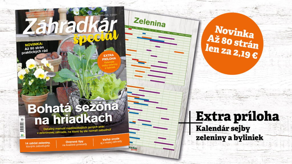 Záhradkár špeciál s rozšíreným počtom strán vrátane extra prílohy!