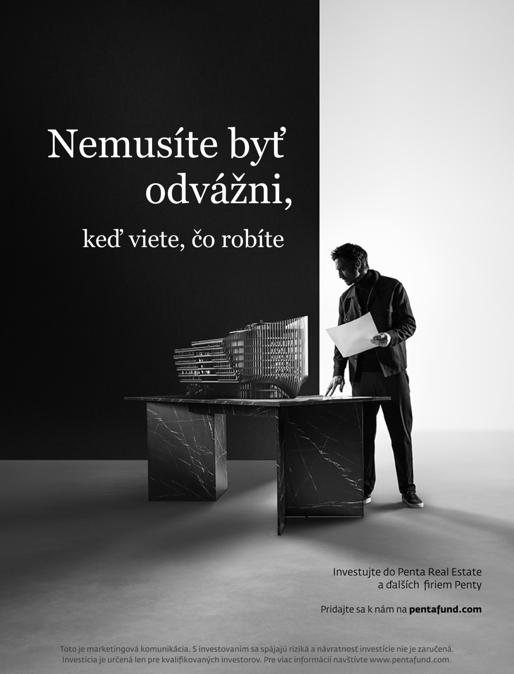 Nemusíte byť odvážni, keď viete, čo robíte. Hovorí Penta Fund investorom v novej kampani