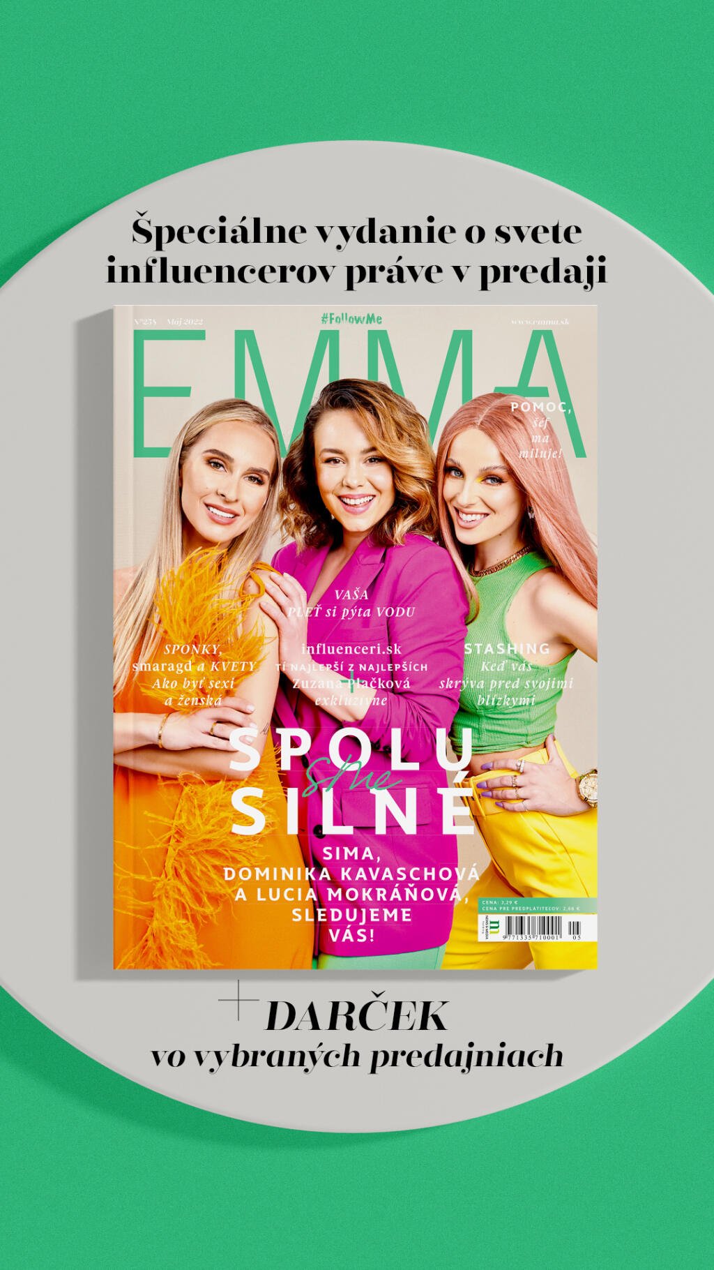 Nová EMMA je práve v predaji.