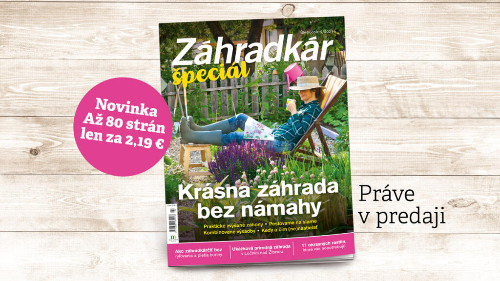 Záhradkár špeciál už v predaji.