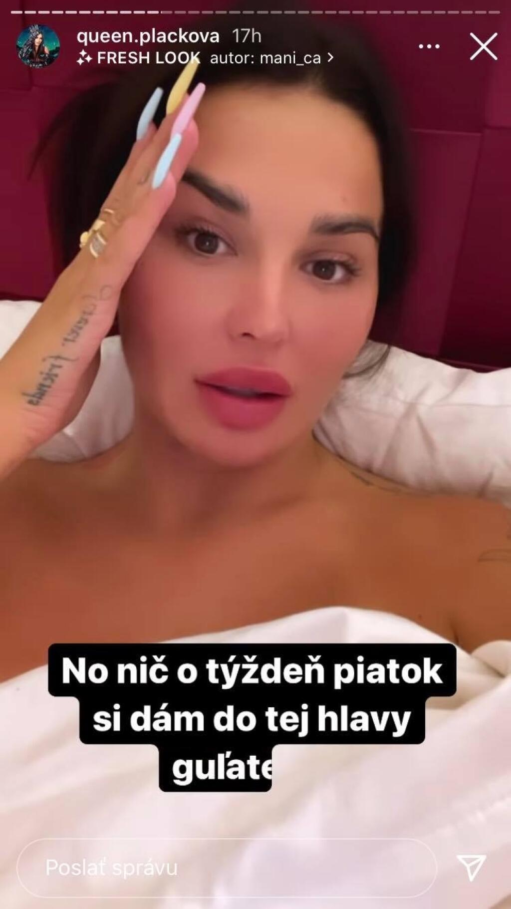 Plačková neustále používa vylepšovacie filtre na svoje fotky.