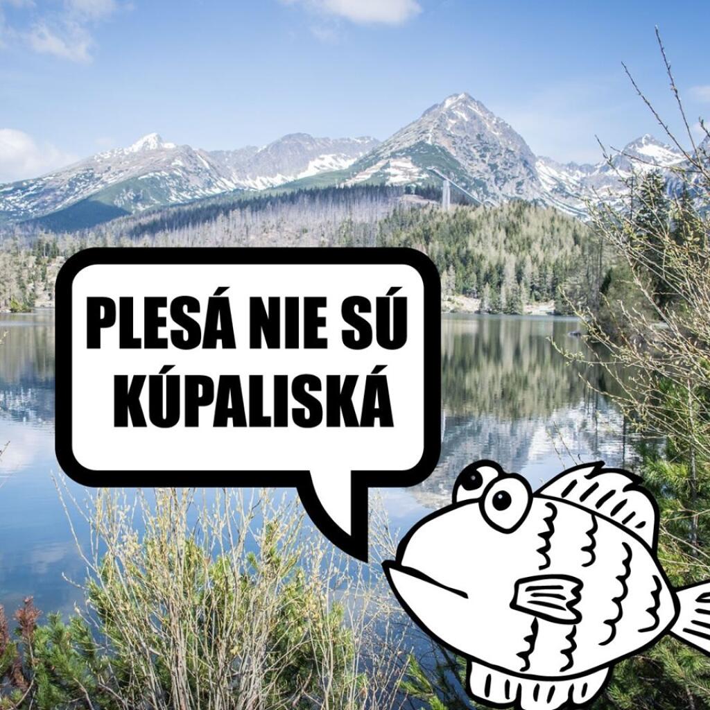 Plesá nie sú kúpaliská