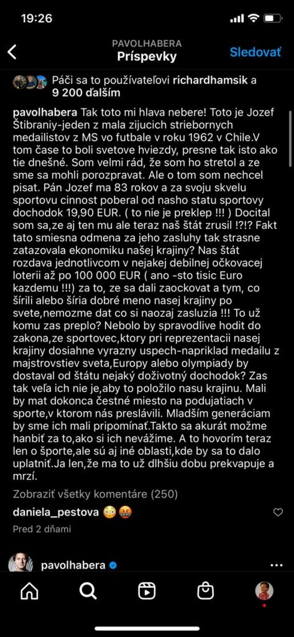 Habera neskrýval rozhorčenie
