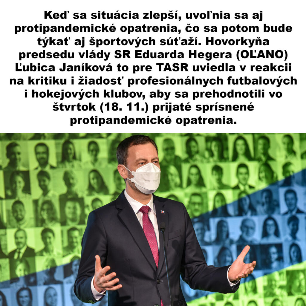 Za premiéra Eduarda Hegera zareagovala hovorkyňa Ľubica Janíková.