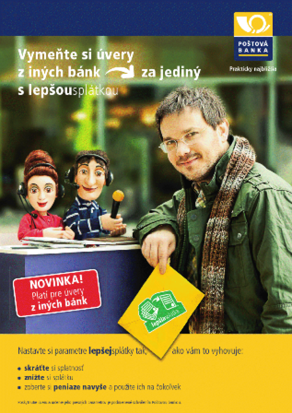 Poštová banka prináša kampaň Lepšia splátka. Dorotka a Hugo nechýbajú