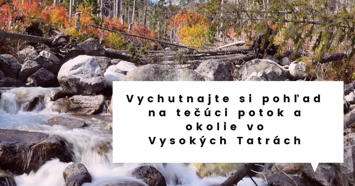 Vychutnajte Si Pohľad Na Tečúci Potok Vo Vysokých Tatrách