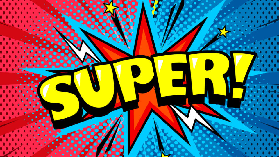 SUPER!