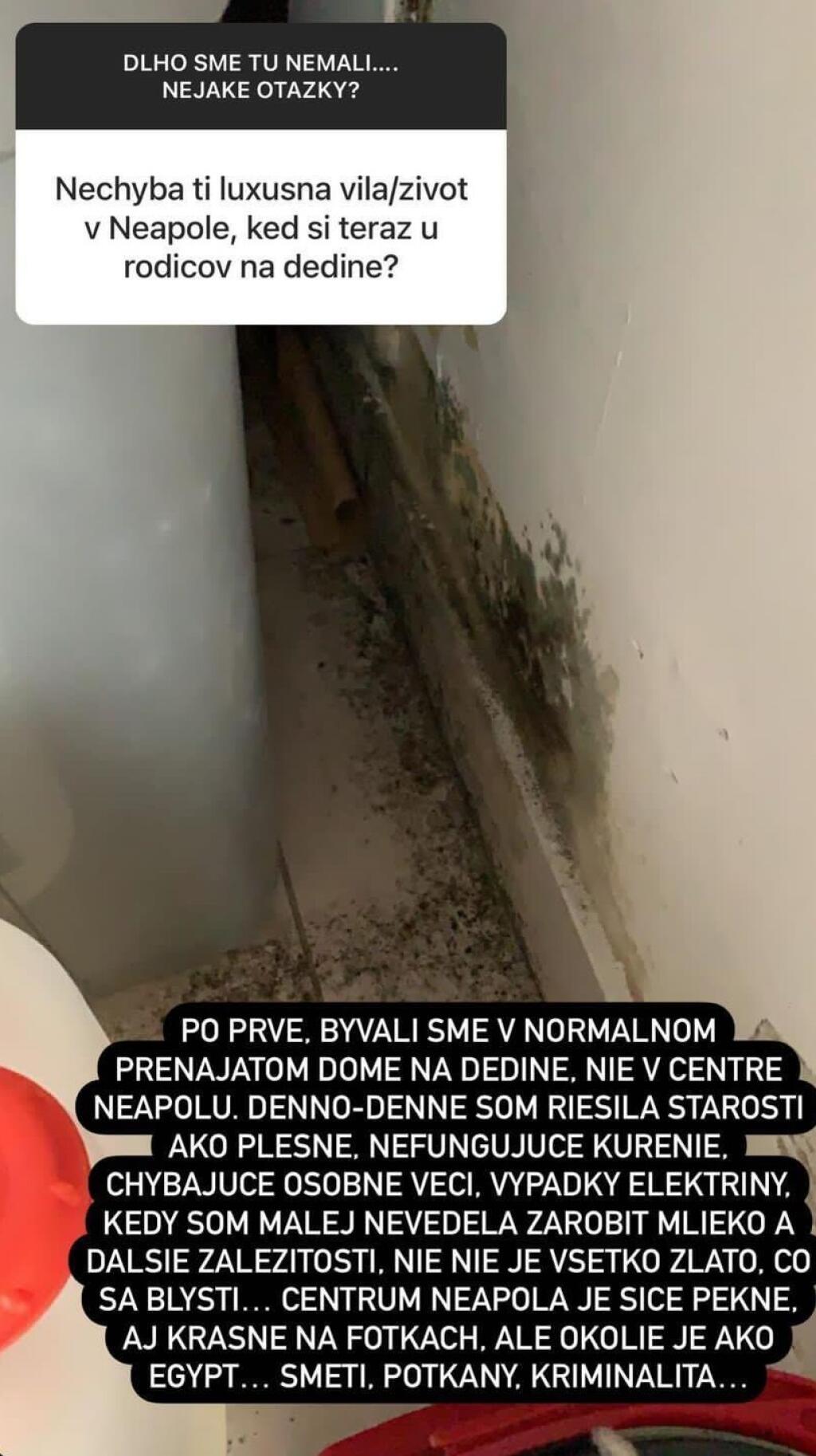 Nízlová na instagrame v minulosti odhalila, ako vyzeral život v Neapole v prenajatom dome.