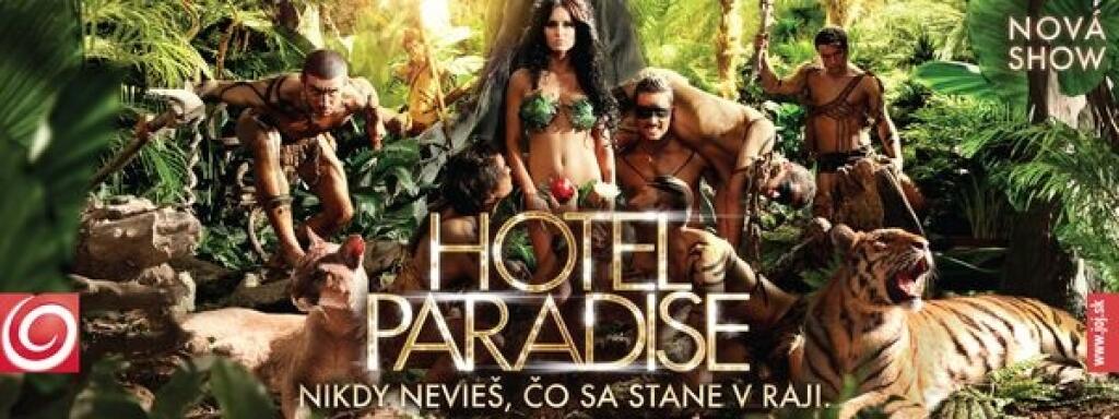 Joj propaguje Hotel Paradise aj v outdoore