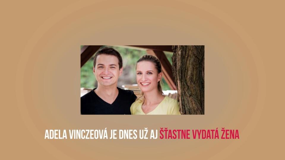Adela Vinczeová dnes krásna žena! Páčila by sa vám aj pred 20. rokmi?