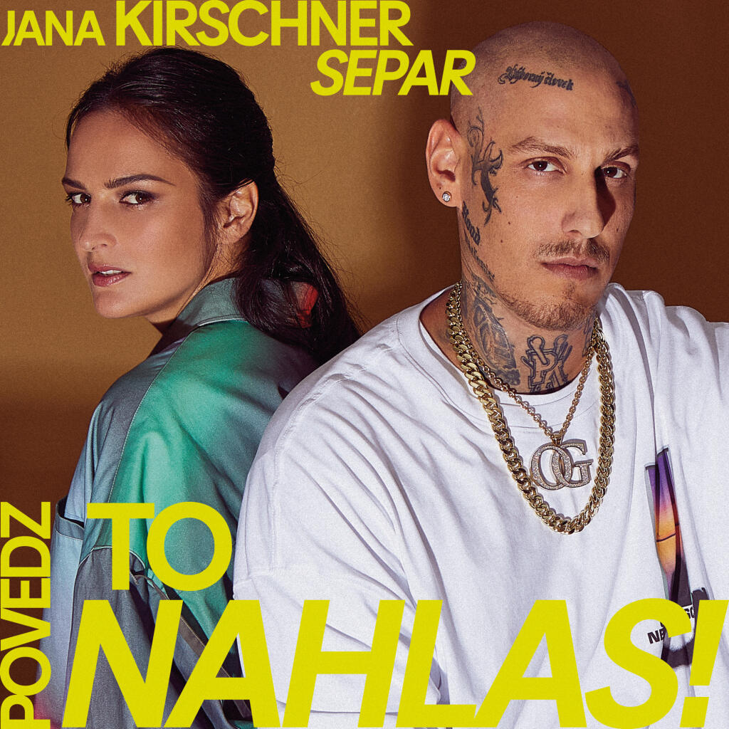 Jana Kirschner a Separ odkazujú: Povedz to nahlas!