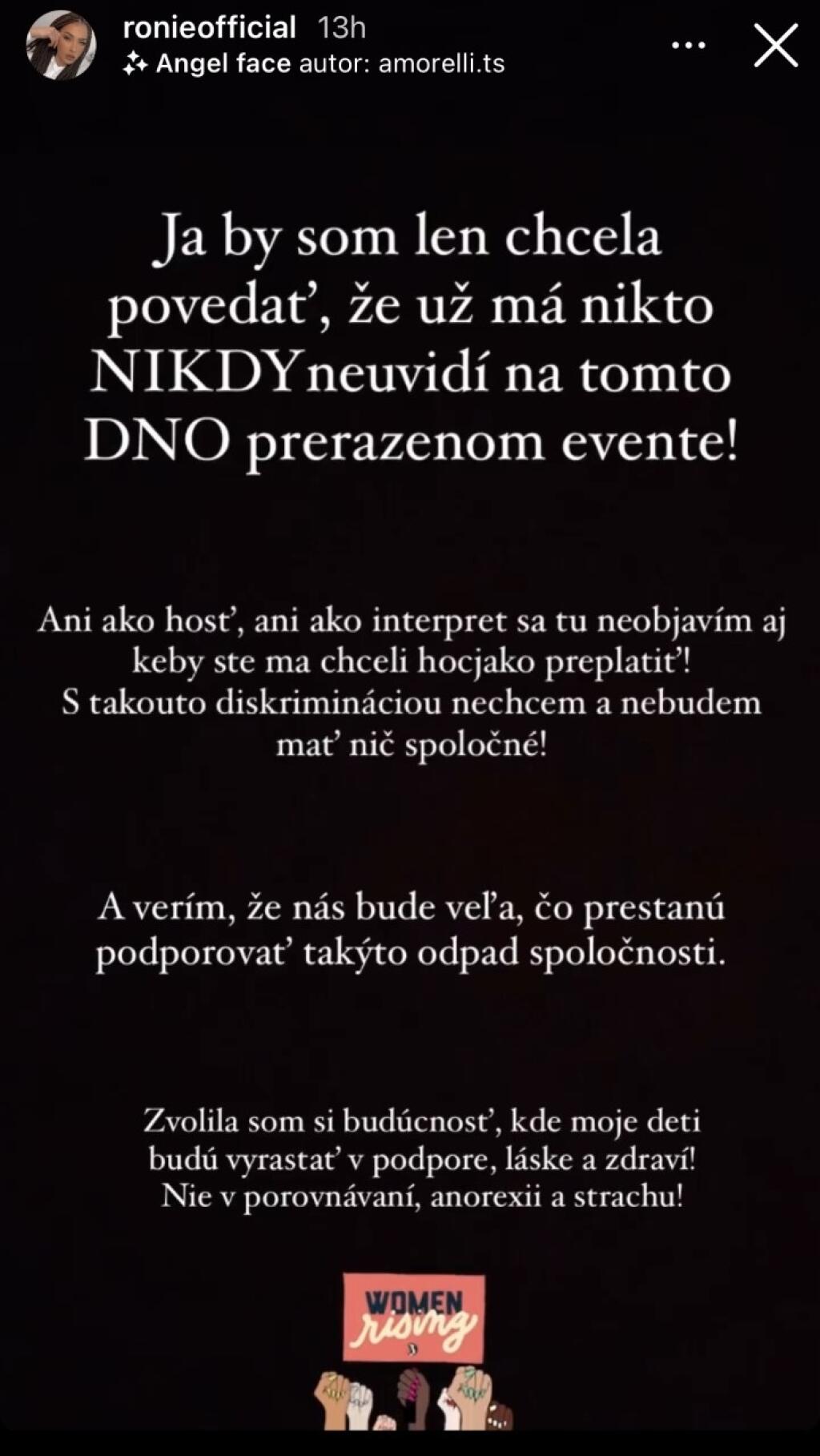 Ronie ostala tiež pohoršená...