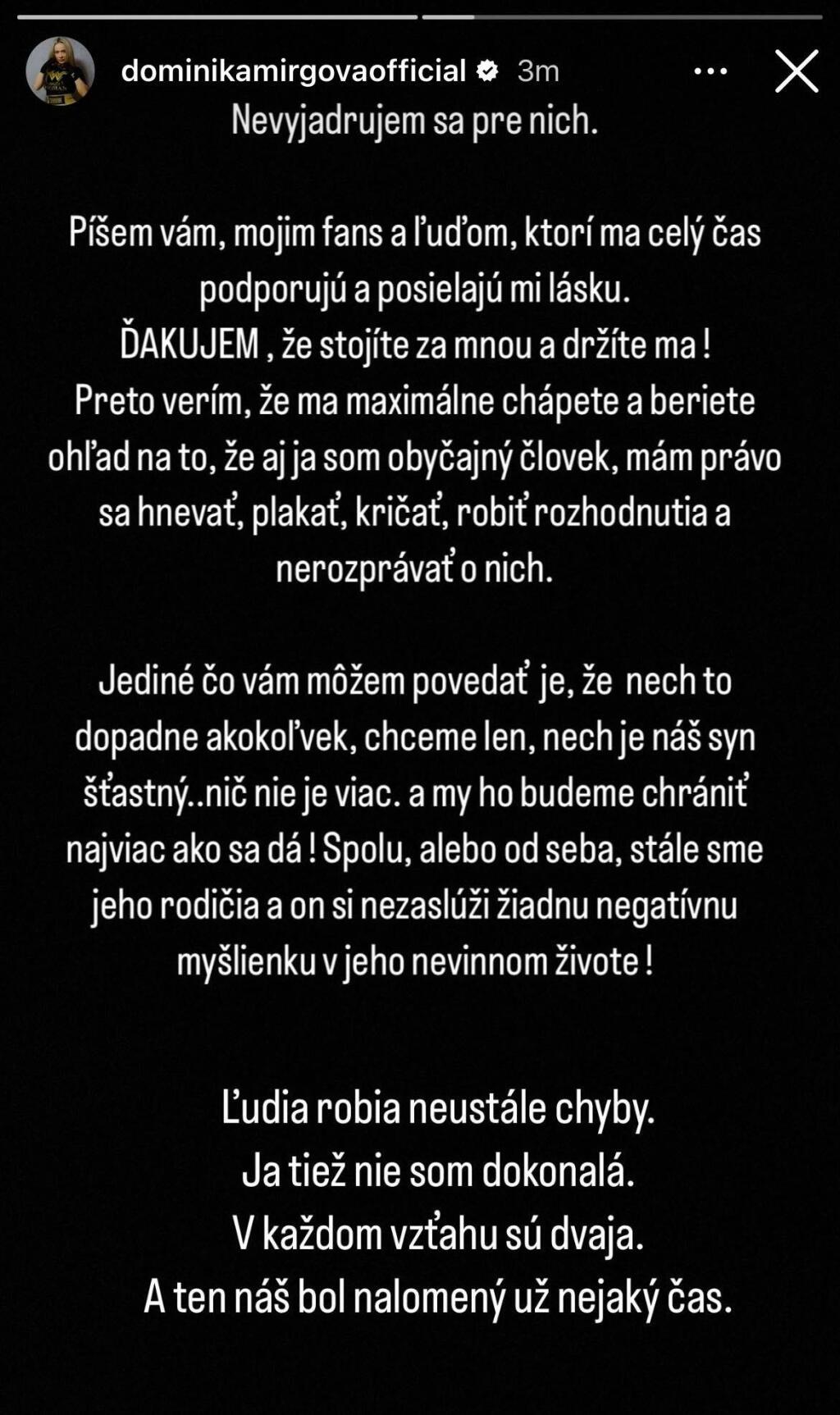 Dominika Mirgová sa vyjadrila na svojom profile.