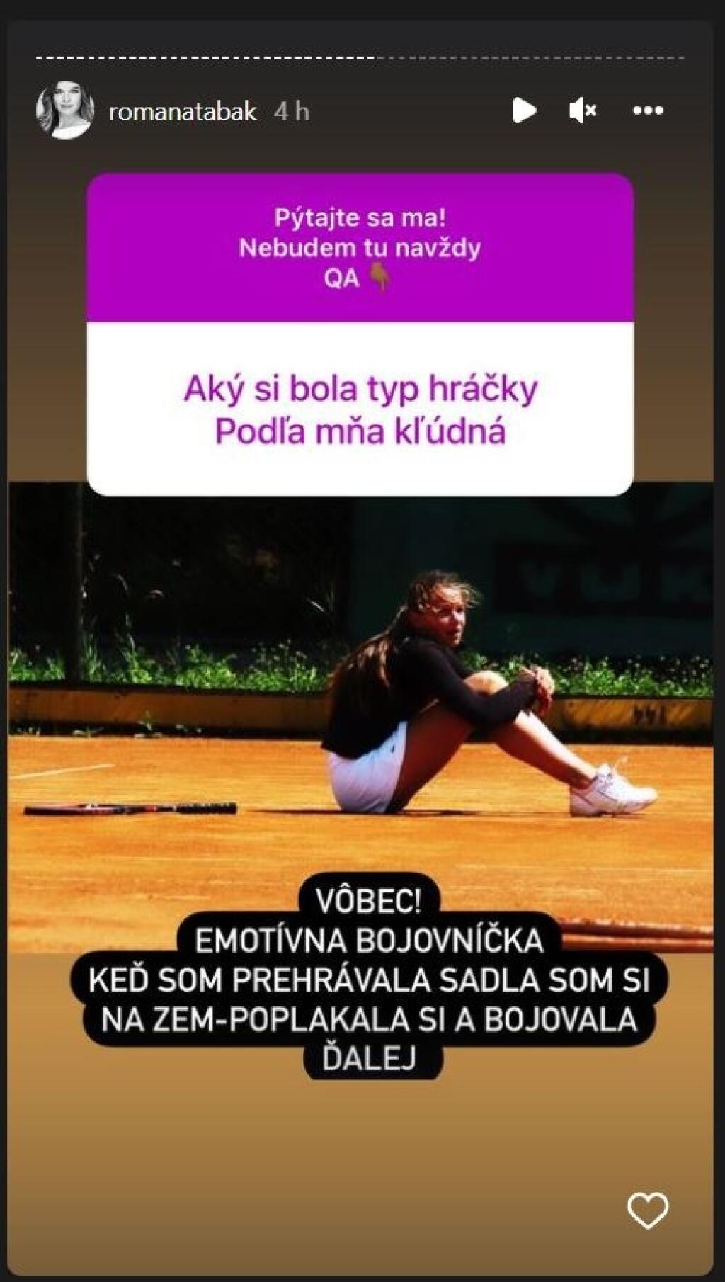 Odhodlala sa k úprimnej spovedi. Bývalá tenistka a dnes poslankyňa parlamentu Romana Tabák odpovedala fanúšikom na instagrame na ich zvedavé otázky a odhalila poriadne pikantnosti.