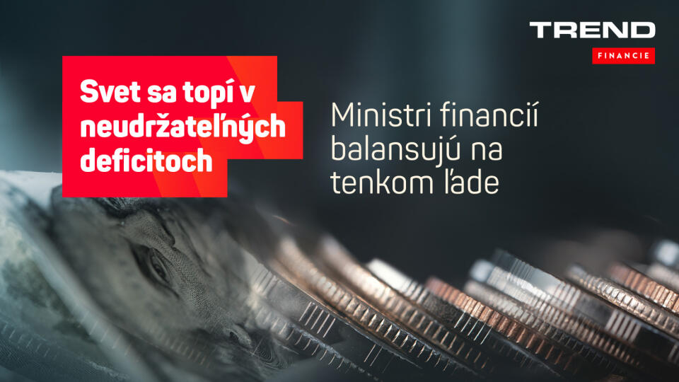 Svet sa topí v neudržateľných deficitoch. Ministri financií balansujú na tenkom ľade