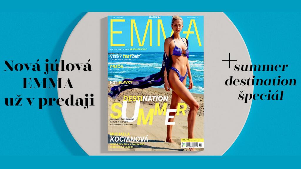 Nová EMMA vám vyčaruje krásne leto.