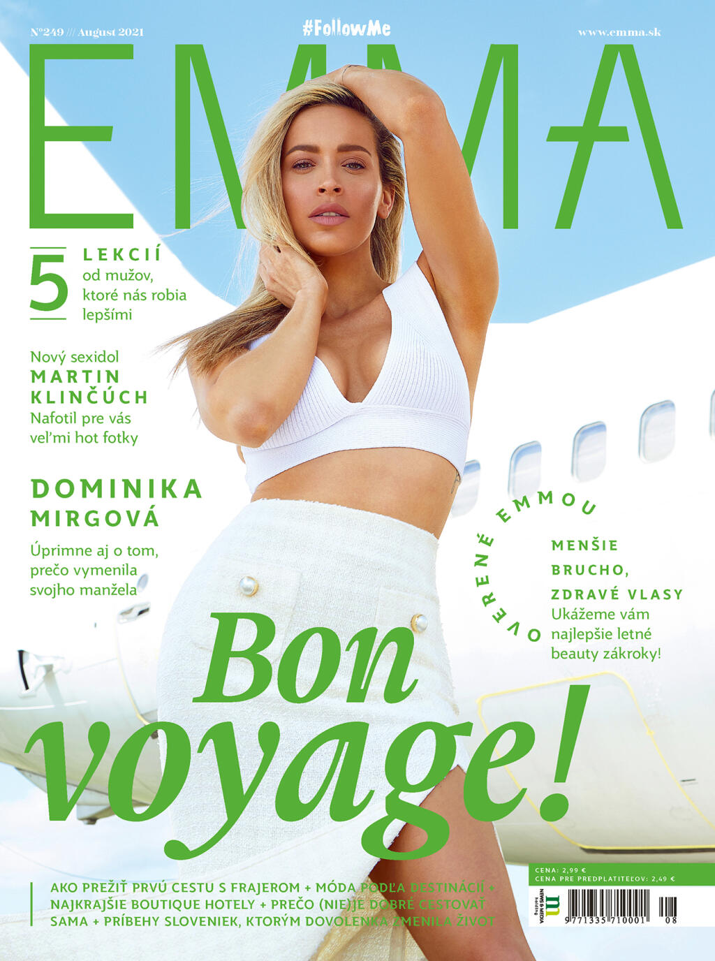 Slovenská speváčka Dominika Mirgová je v top forme.